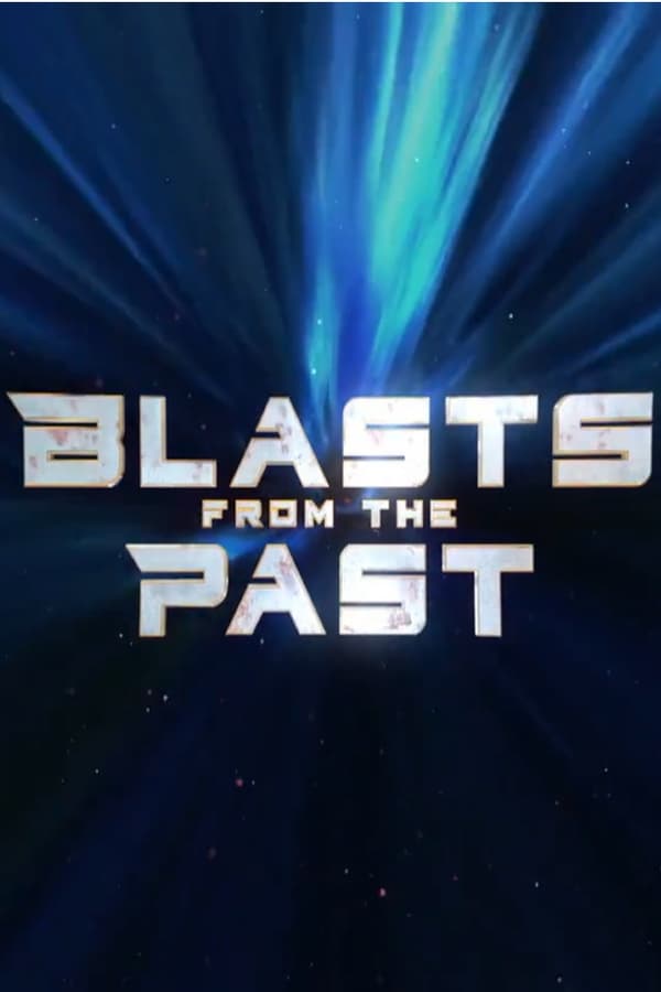 Blasts From the Past