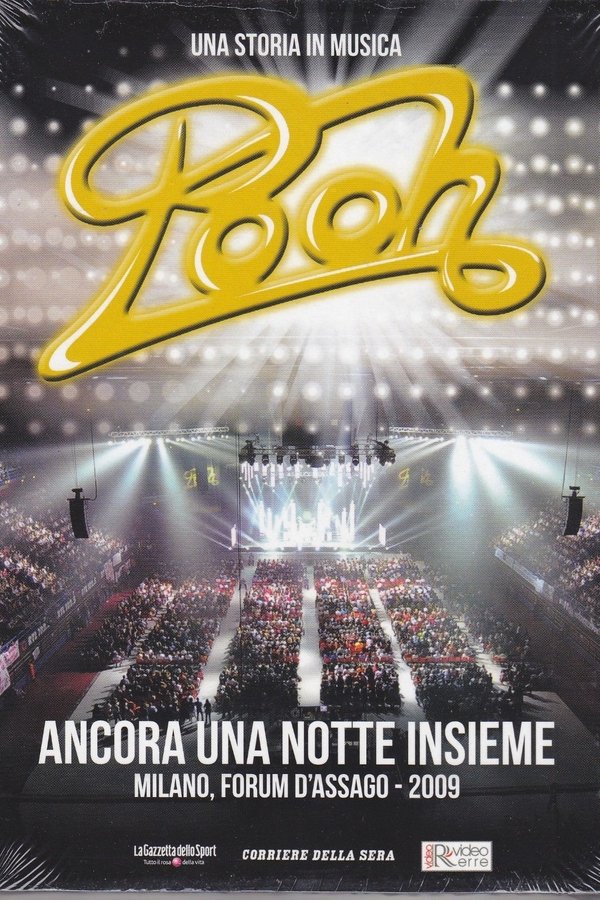 POOH - Ancora Una Notte Insieme