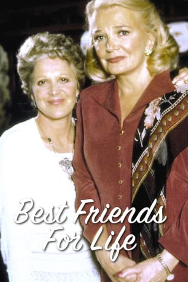 Best Friends For Life