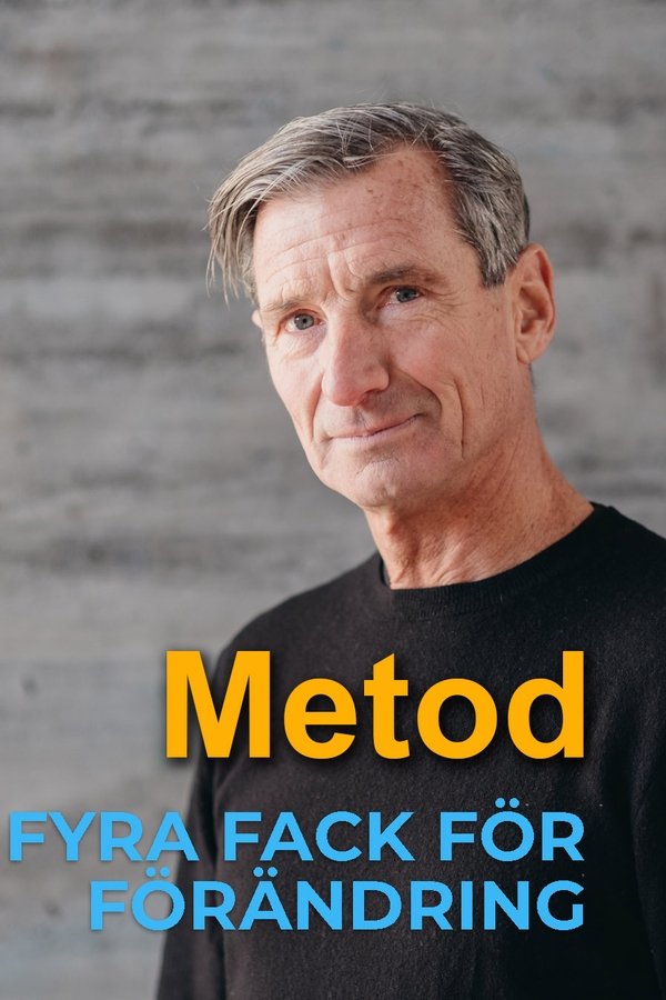 Fyra Fack För Förändring  - Metod
