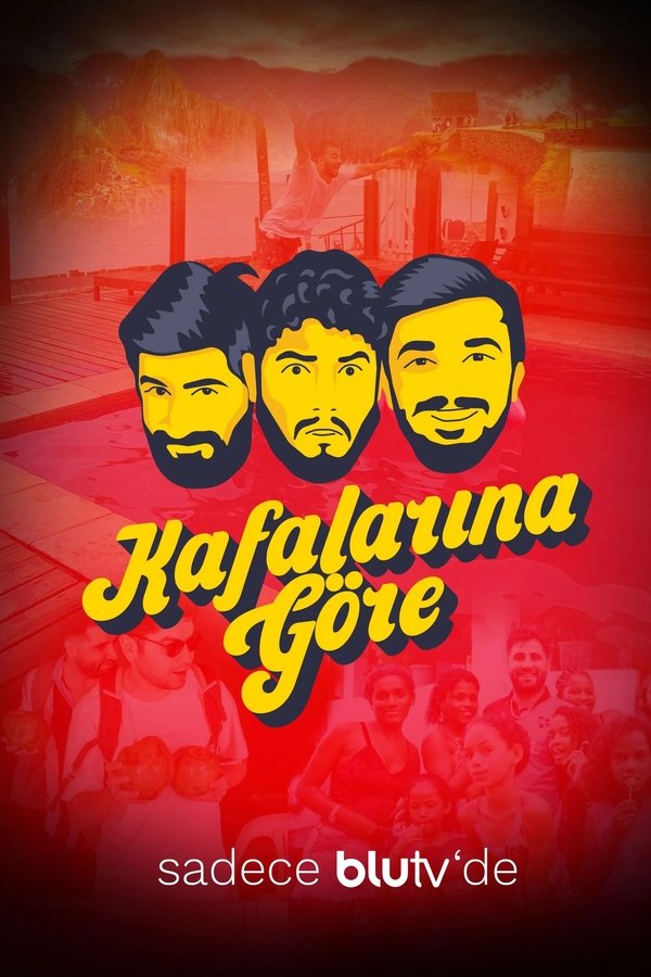 Kafalarına Göre