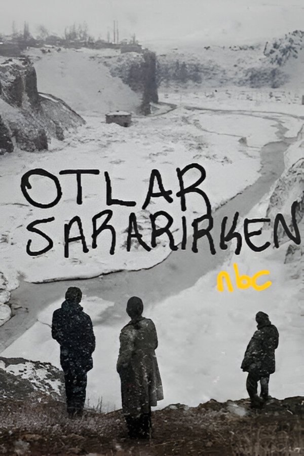 Otlar Sararırken