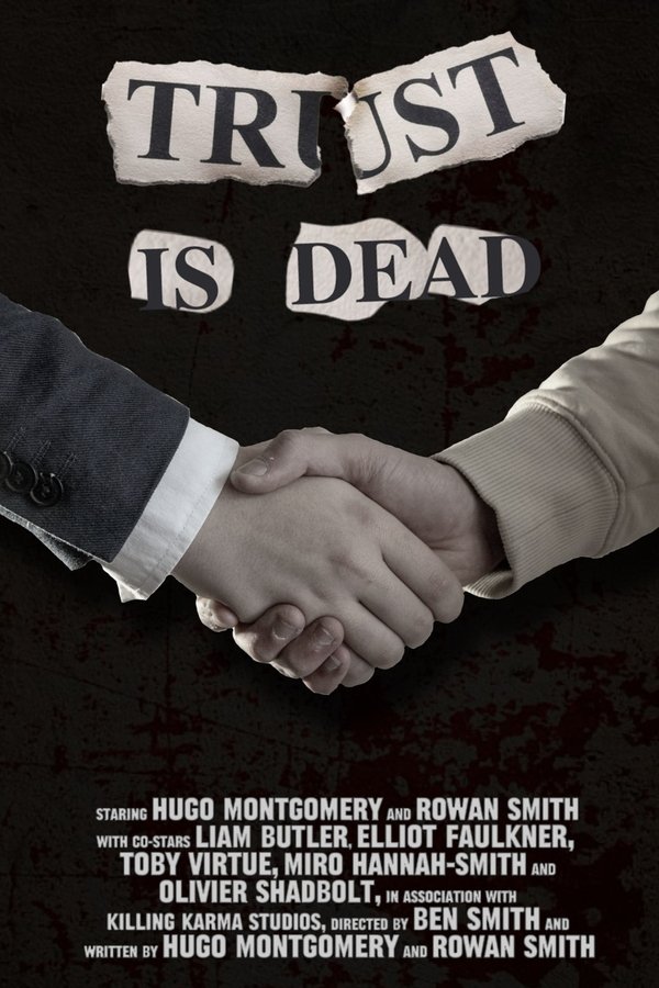 Trust Is Dead