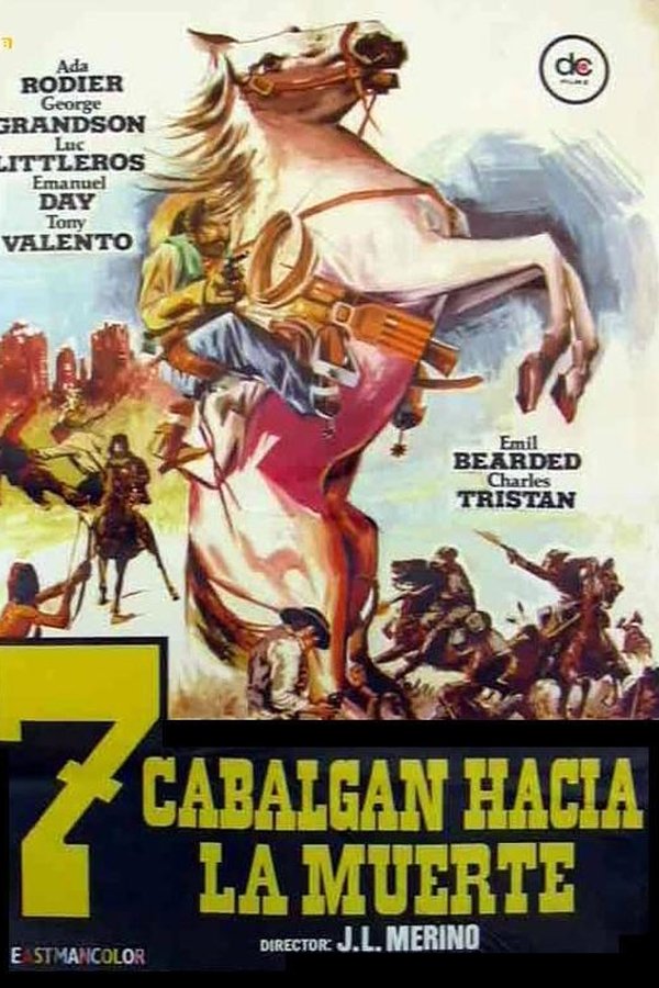 Siete Cabalgan Hacia La Muerte