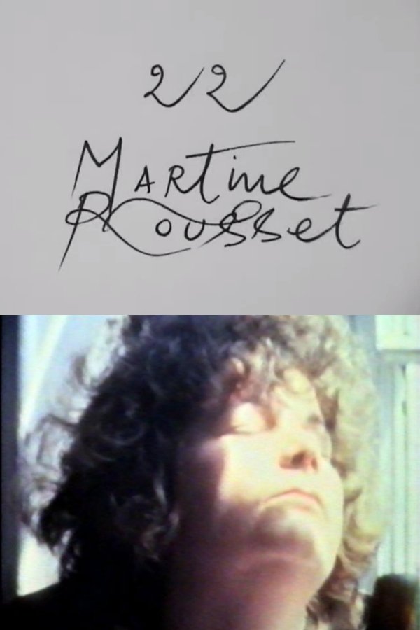 Cinématon N°22 : Martine Rousset
