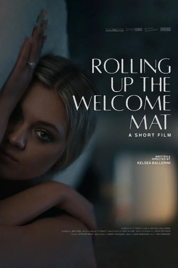 Rolling Up The Welcome Mat (A Short Film)
