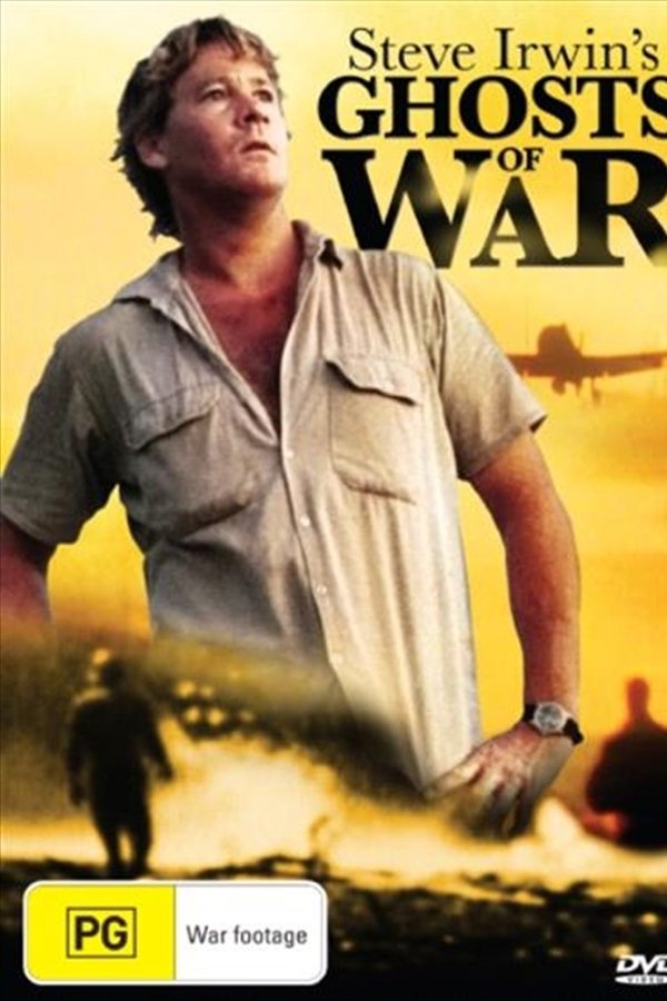 Steve Irwin's Ghosts Of War