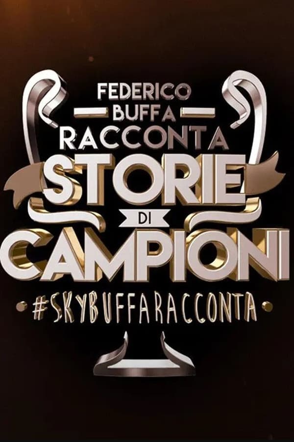 Buffa Racconta Storie Di Campioni