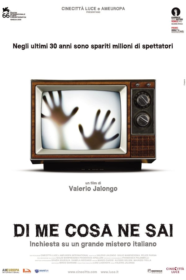 Di Me Cosa Ne Sai - Inchiesta Su Un Grande Mistero Italiano