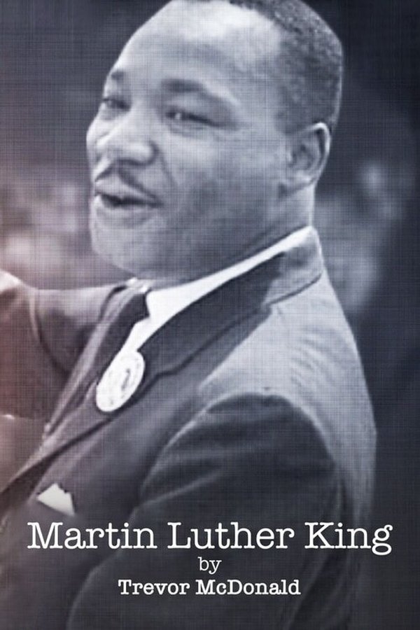 Martin Luther King By Trevor Mcdonald