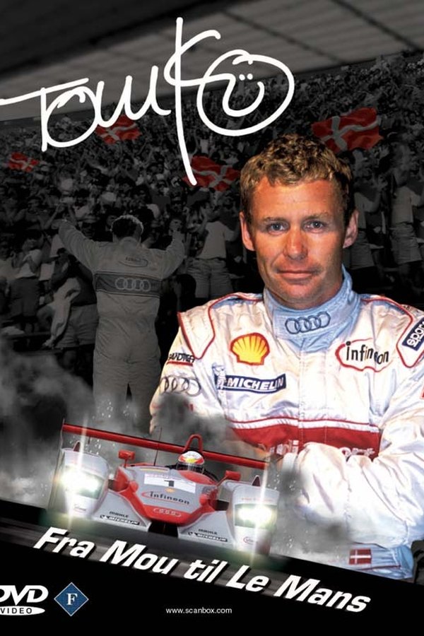 Tom Kristensen - Fra Mou Til Le Mans