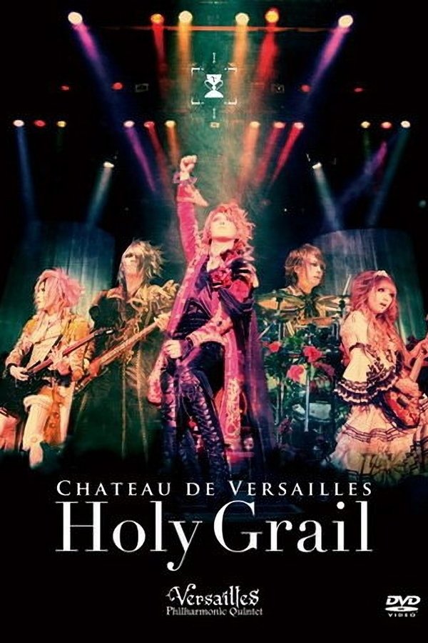 Versailles: Chateau De Versailles -Holy Grail-