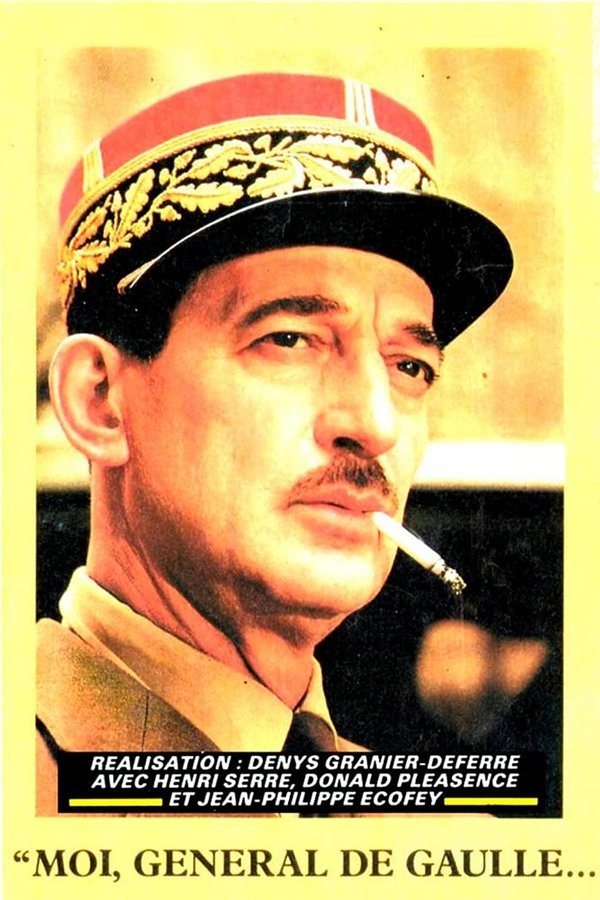 Moi, Général De Gaulle
