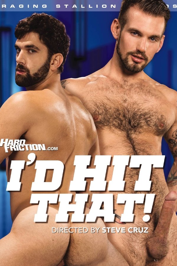I'd Hit That!
