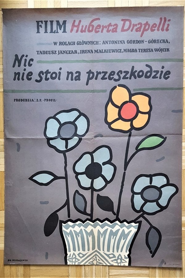 Nic Nie Stoi Na Przeszkodzie