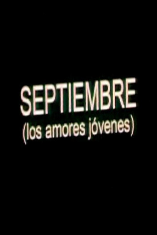 Septiembre (Los Amores Jóvenes)
