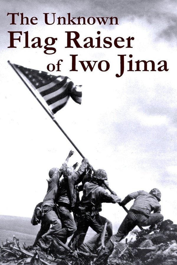 The Unknown Flag Raiser Of Iwo Jima