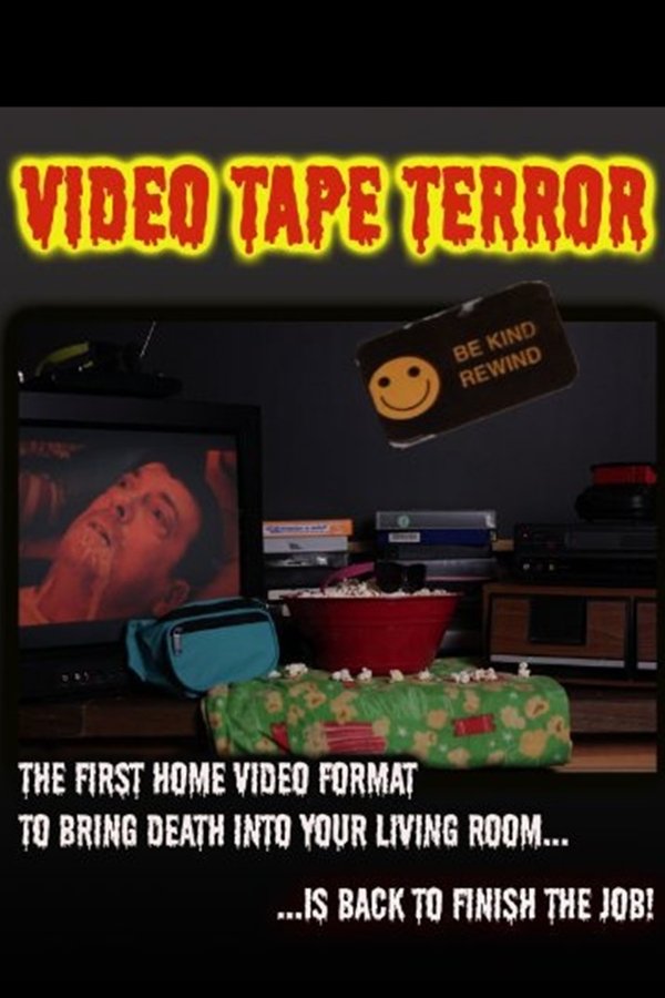 Video Tape Terror
