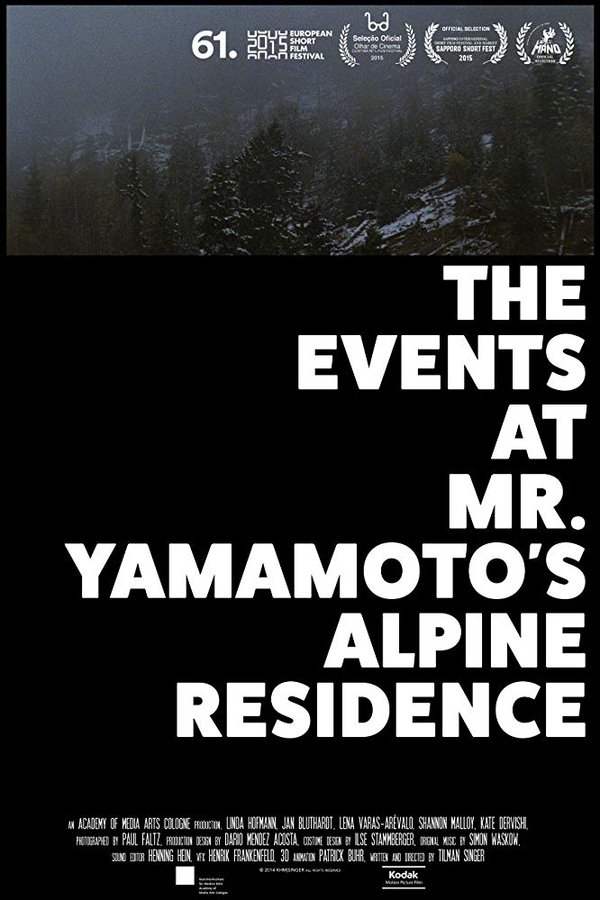 The Events At Mr. Yamamoto's Alpine Residence