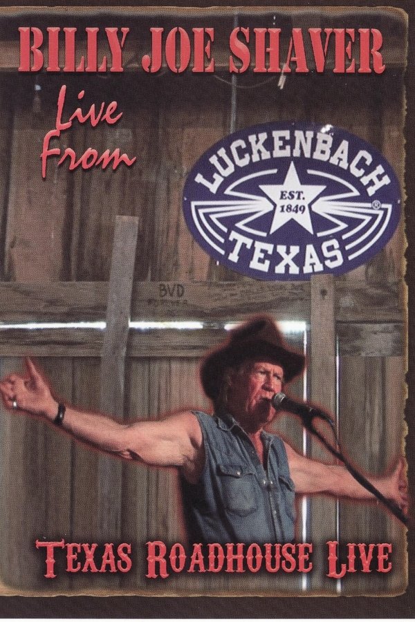Billy Joe Shaver: Live From Luckenbach