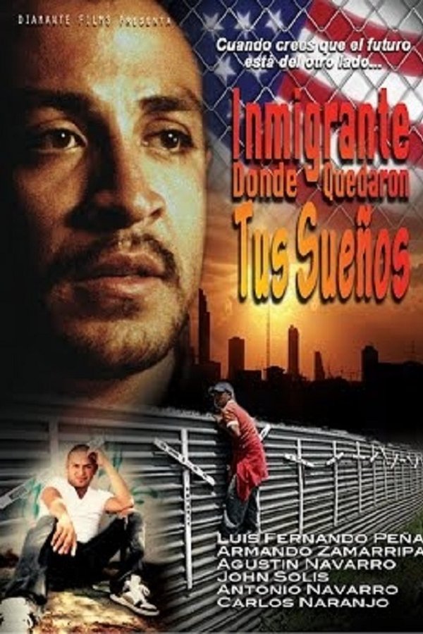 Inmigrante, Dónde Quedaron Tus Sueños