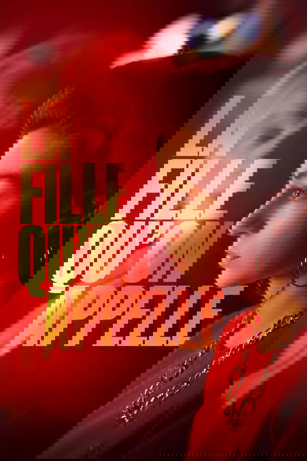 La Fille Qu'on Appelle