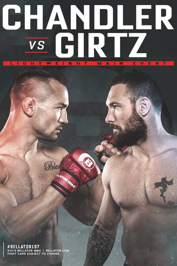 Bellator 197: Chandler Vs. Girtz