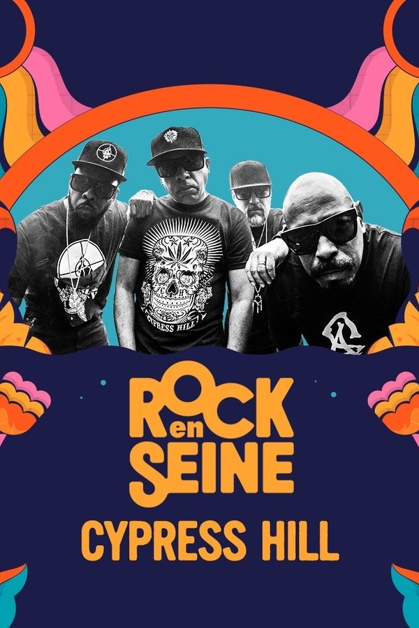 Cypress Hill - Rock En Seine 2023