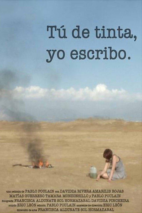 Tú De Tinta, Yo Escribo