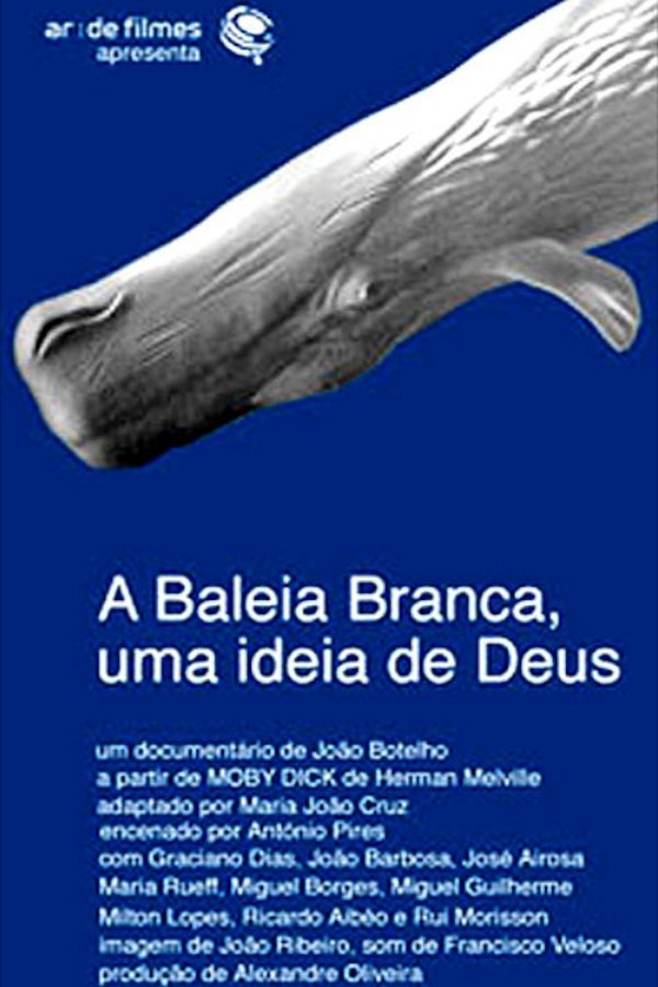 A Baleia Branca - Uma Ideia De Deus