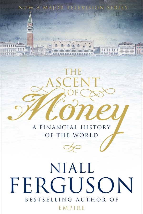 The Ascent Of Money (US)