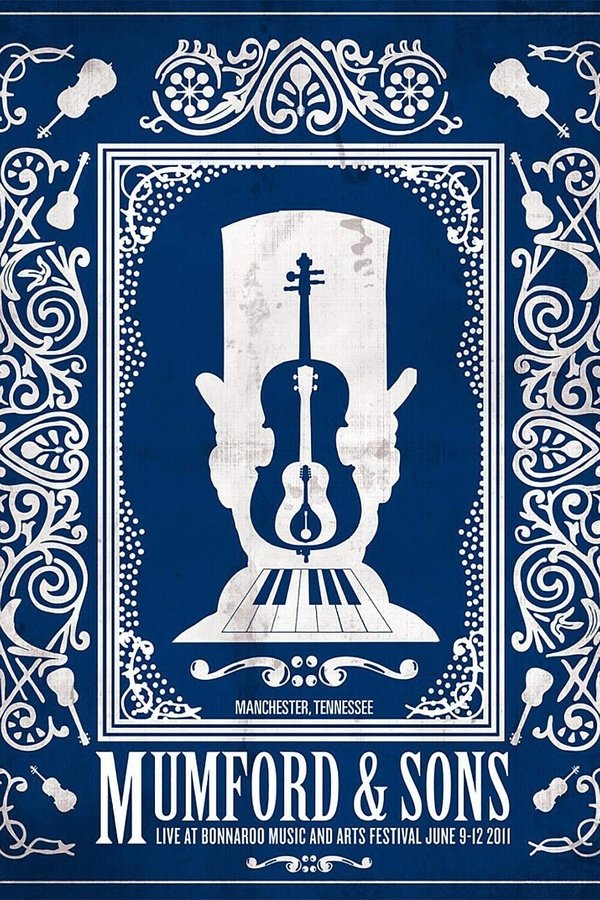 Mumford & Sons - Live At Bonnaroo Festival