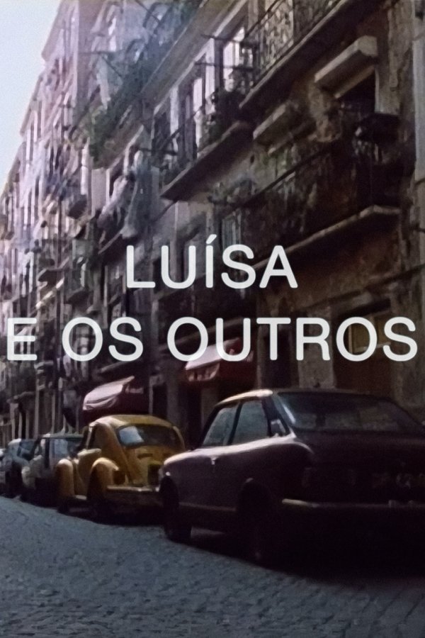 Luísa E Os Outros