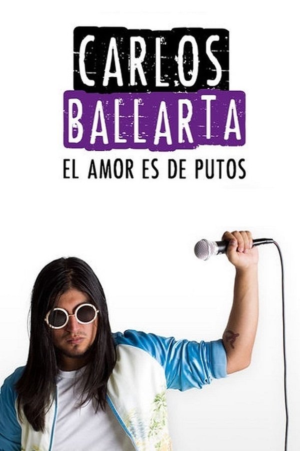 Carlos Ballarta: El amor es de putos