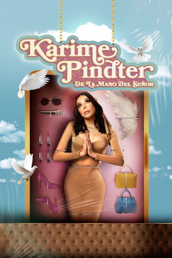 Comedy Central Presenta: Karime Pindter: De La Mano Del Señor