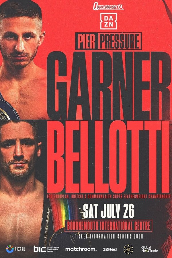 Ryan Garner Vs. Reece Bellotti
