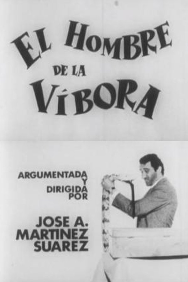 El Hombre De La Víbora