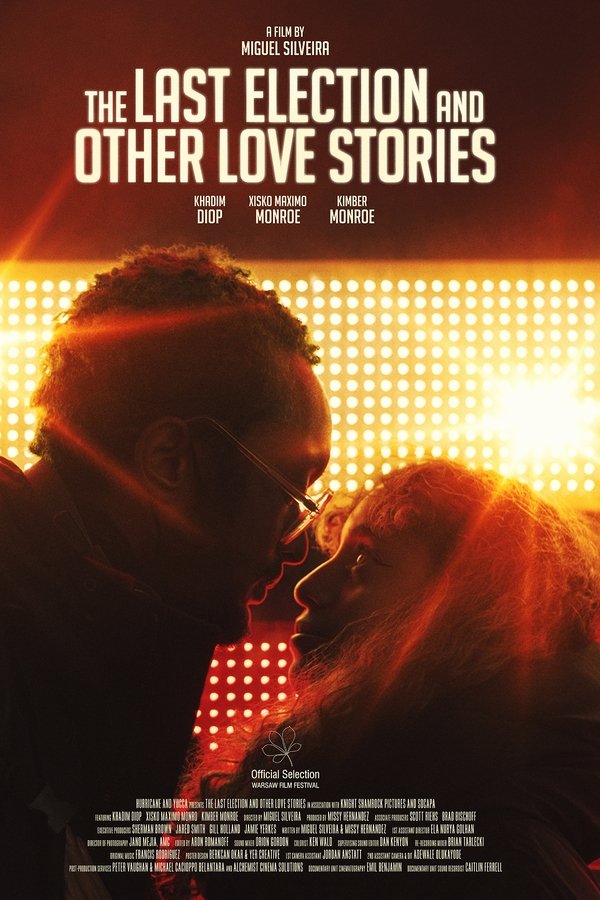 The Last Election And Other Love Stories