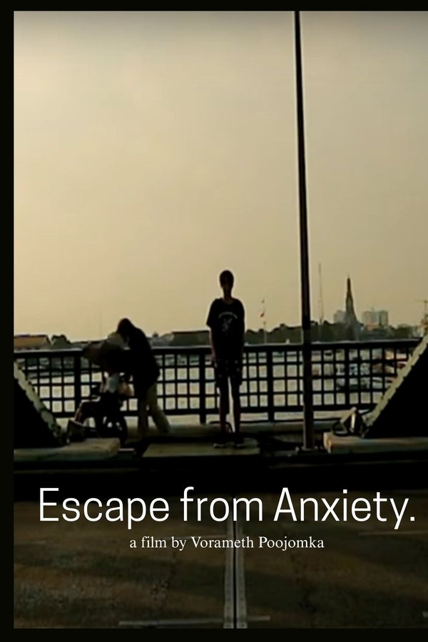 Escape From Anxiety