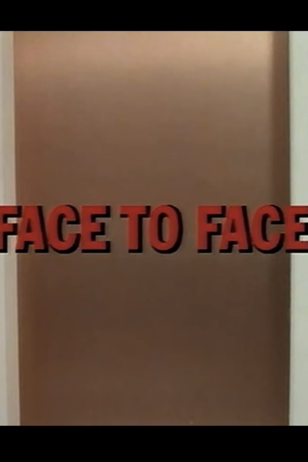 Face To Face