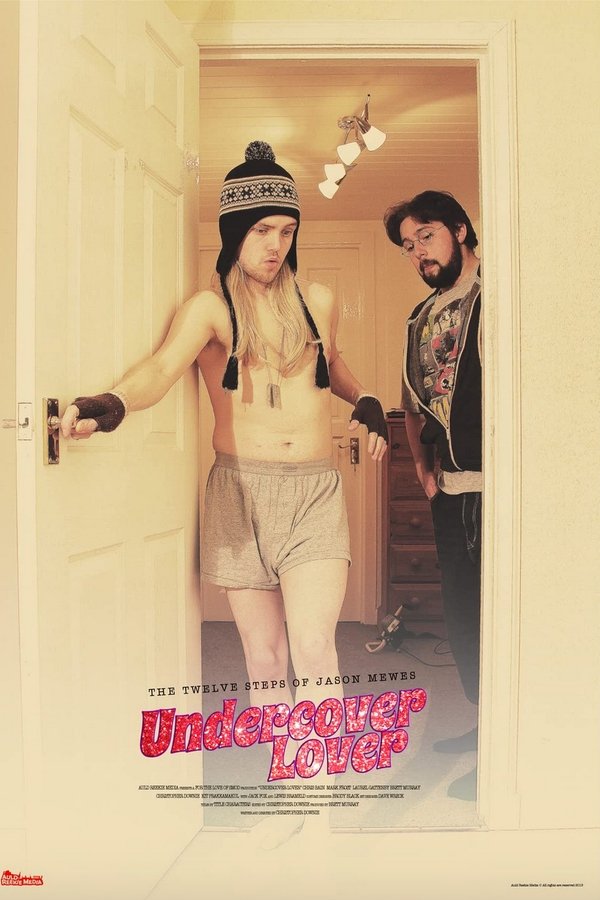 The Twelve Steps Of Jason Mewes: Undercover Lover
