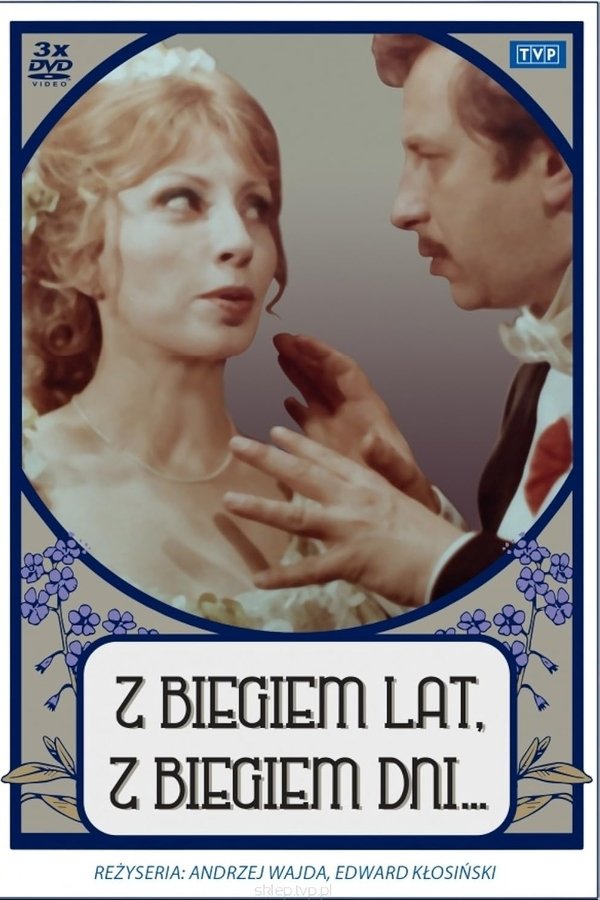 Z Biegiem Lat, Z Biegiem Dni...