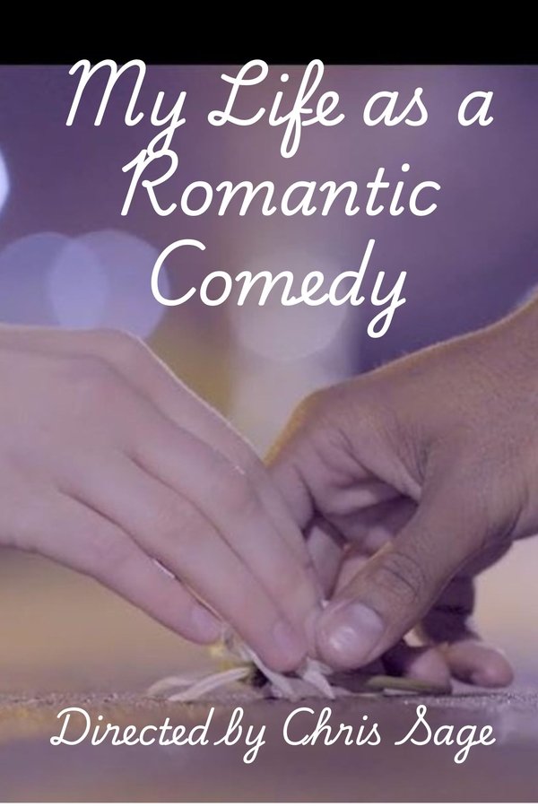 My Life As A Romantic Comedy