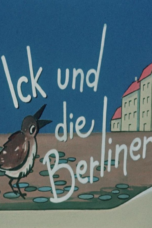 Ick Und Die Berliner