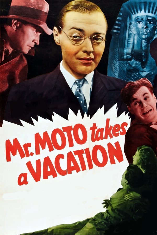 Mr. Moto Takes A Vacation