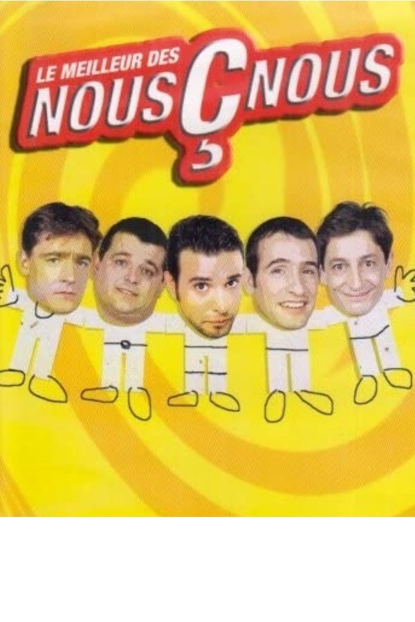 Les Nous Ç Nous - Le Meilleur Des Nous Ç Nous