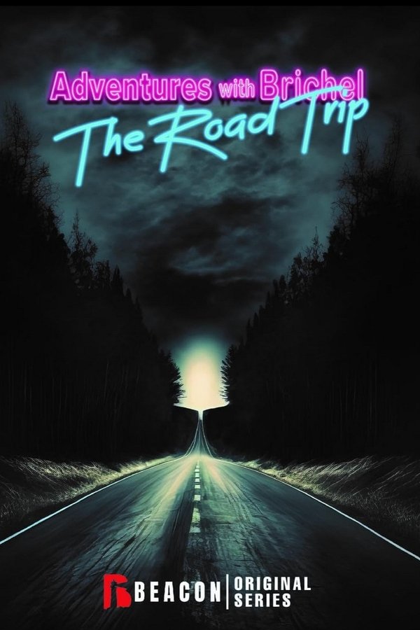 Adventures with Brichel: The Road Trip