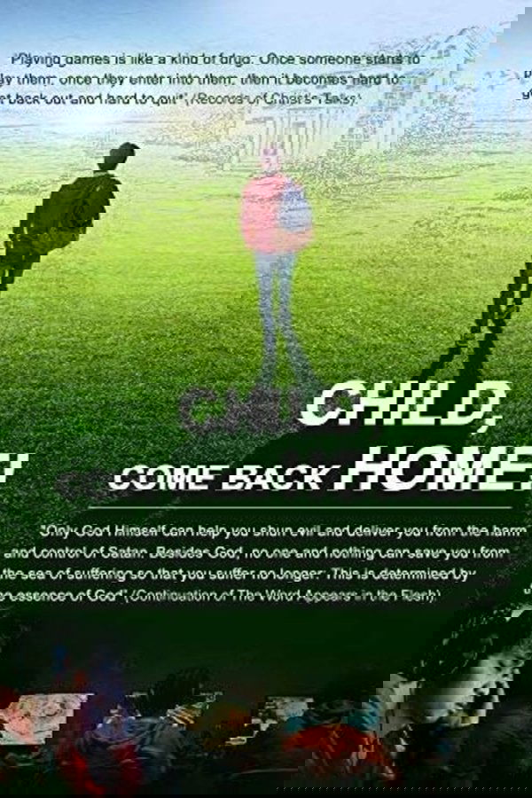 Child, Come Back Home
