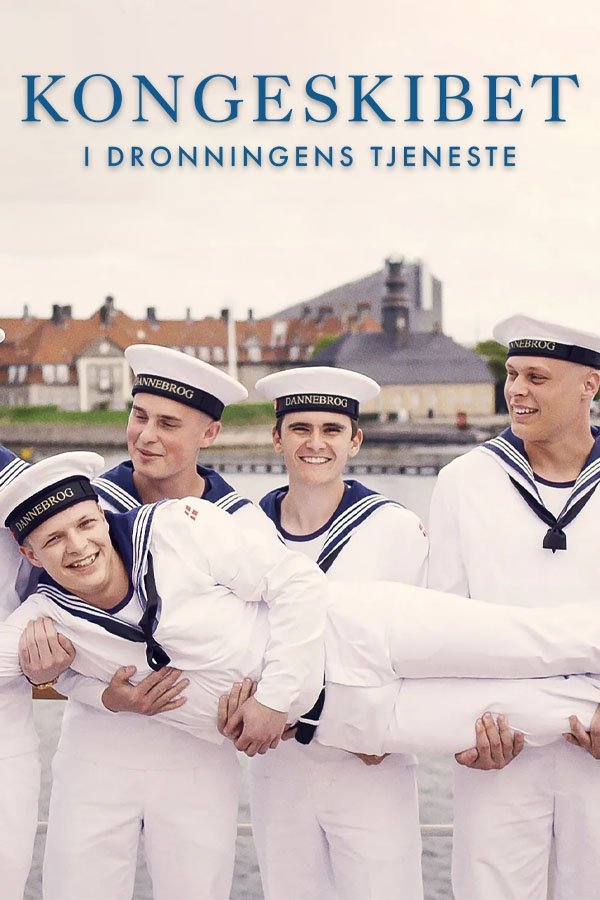 Kongeskibet - I Dronningens Tjeneste