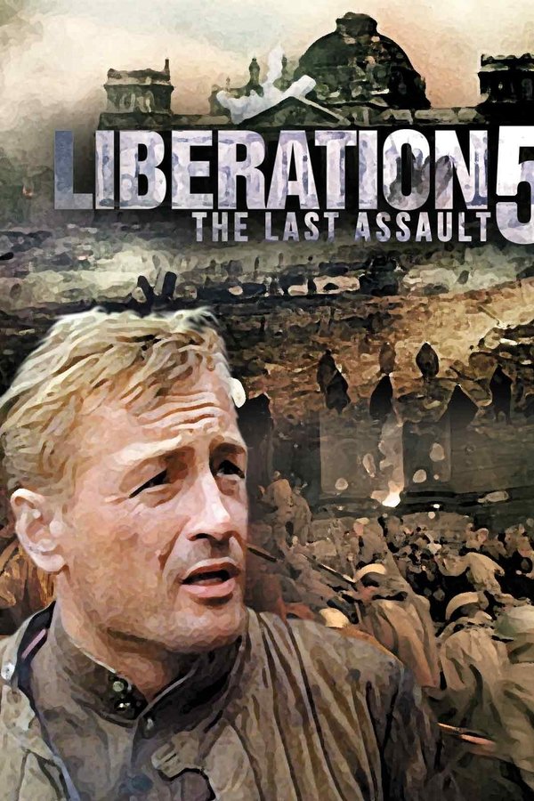 Liberation: The Last Assault